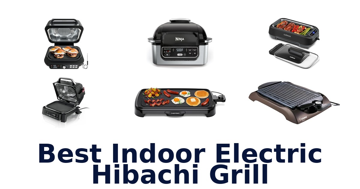 best indoor electric hibachi grill