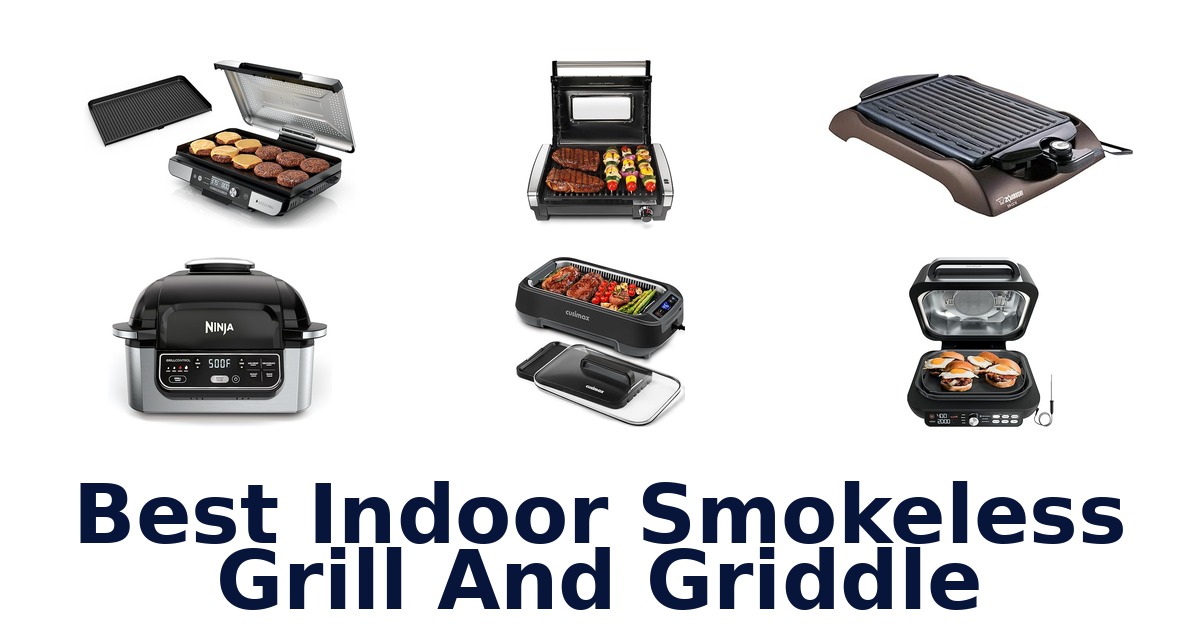 best indoor smokeless grill and griddle