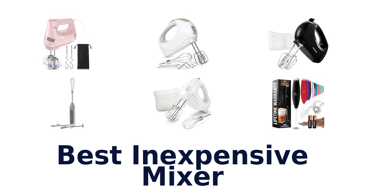 best inexpensive mixer