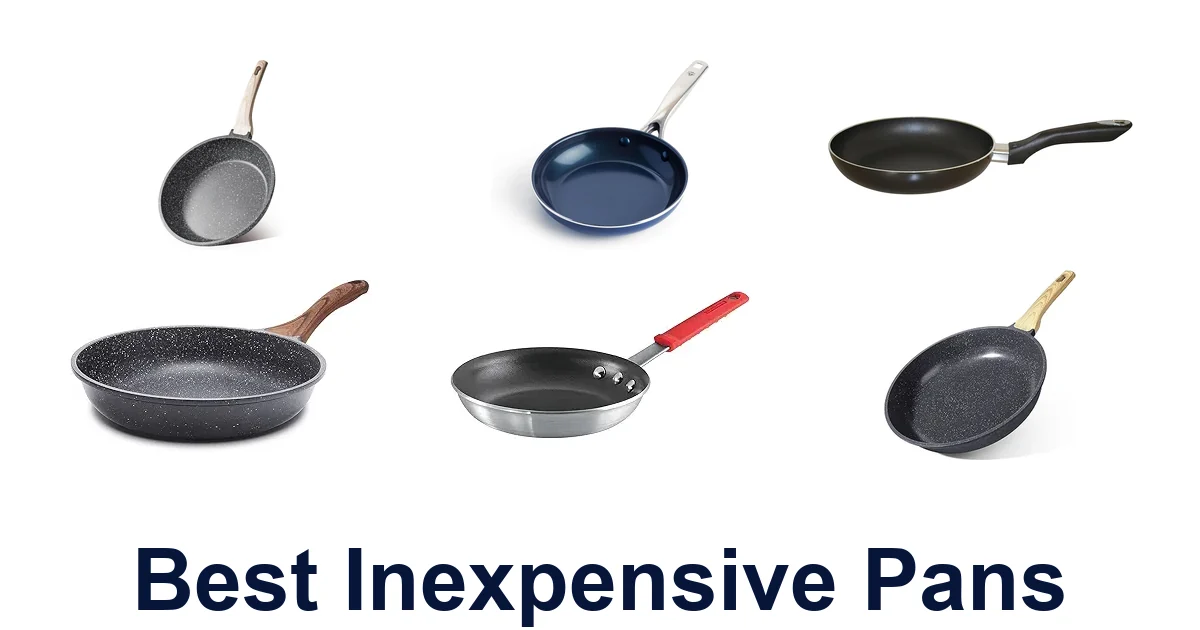 best inexpensive pans