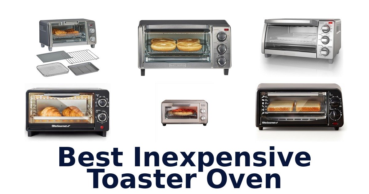 best inexpensive toaster oven