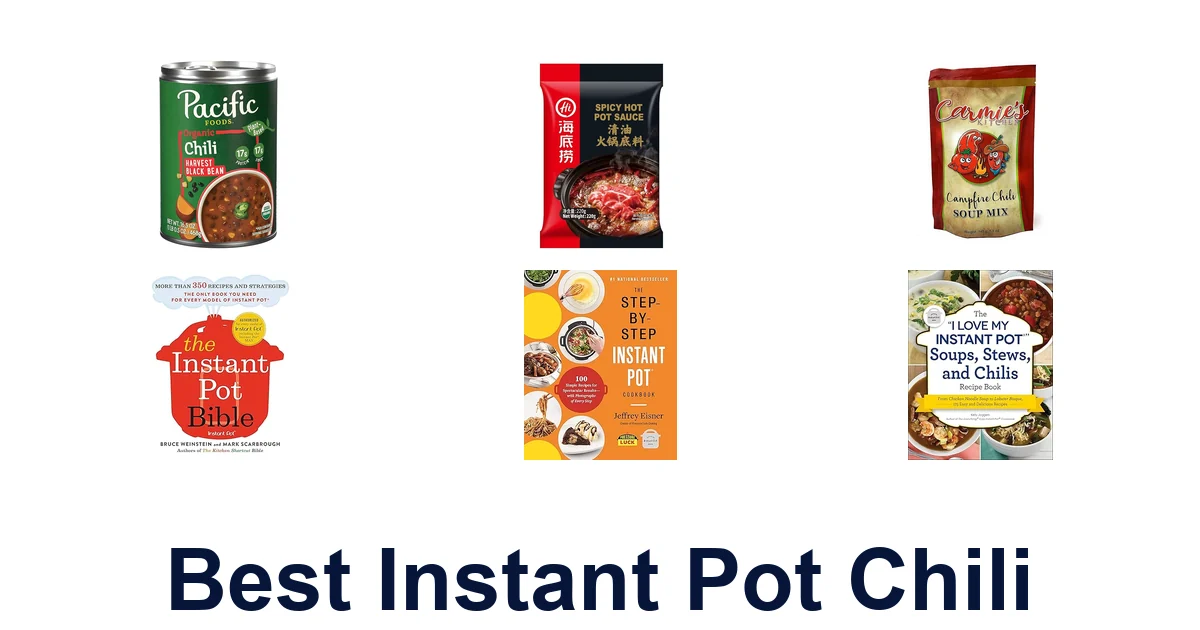 BEST Instant Pot Chili: Top 10 Recipes Perfected