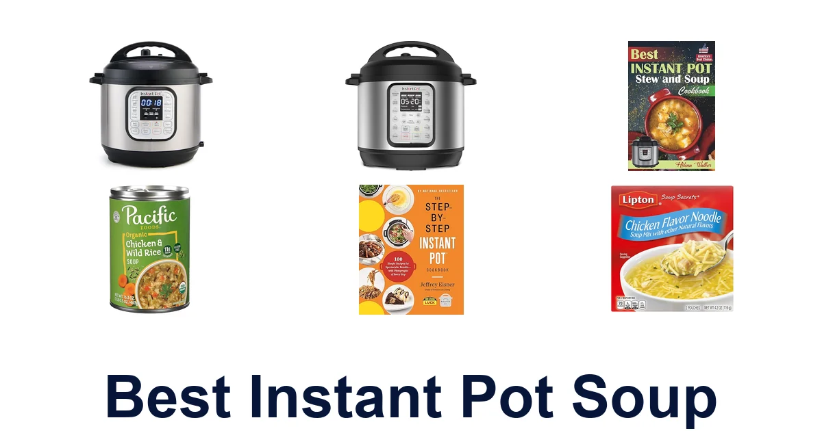 BEST Instant Pot Soups: Top 10 Recipes Revealed!