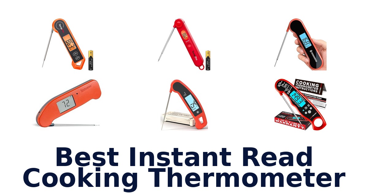 best instant read cooking thermometer