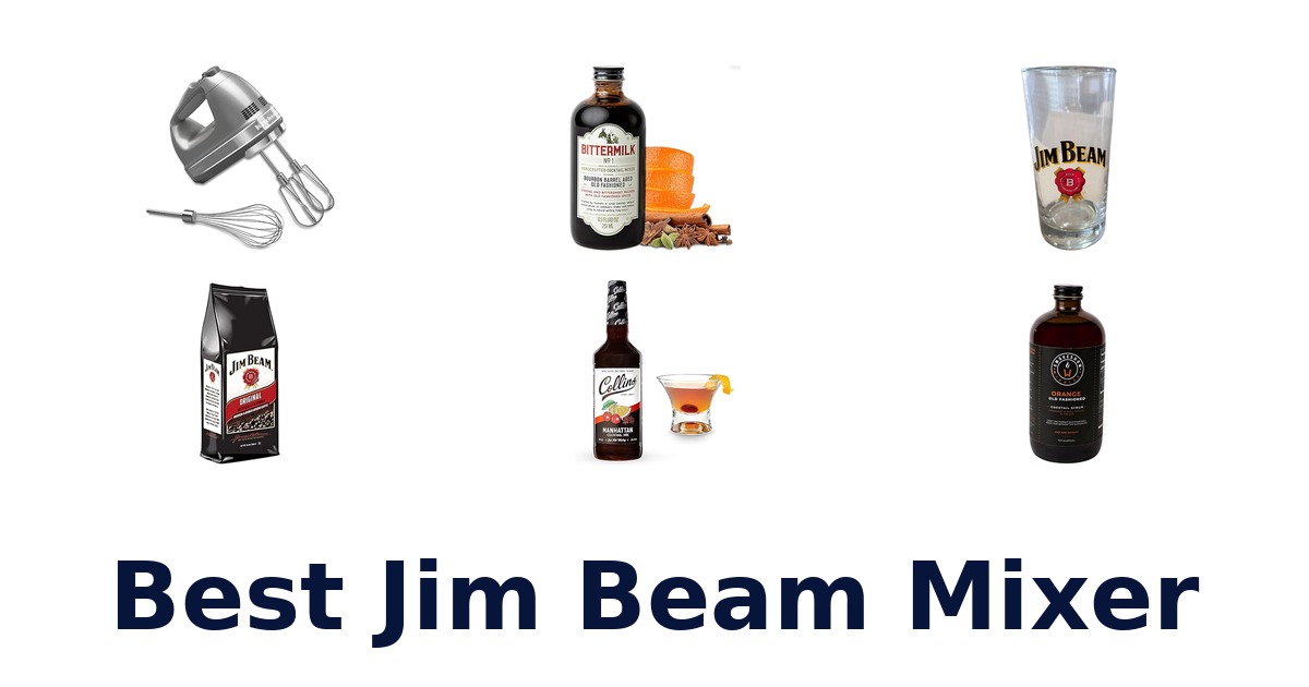 best jim beam mixer