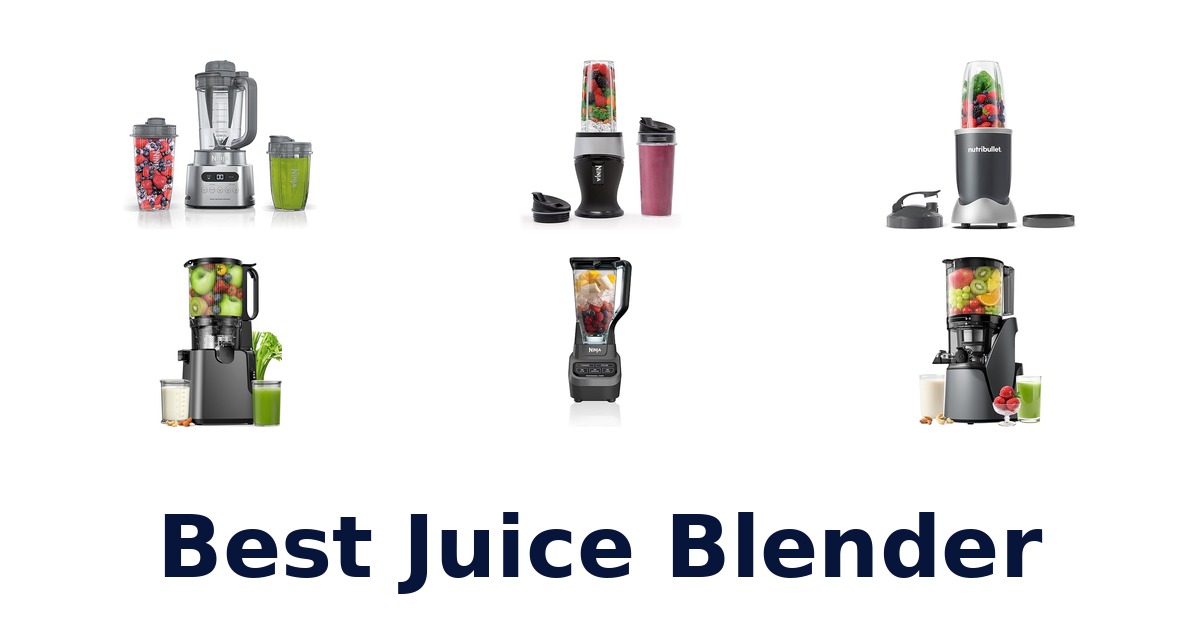 best juice blender