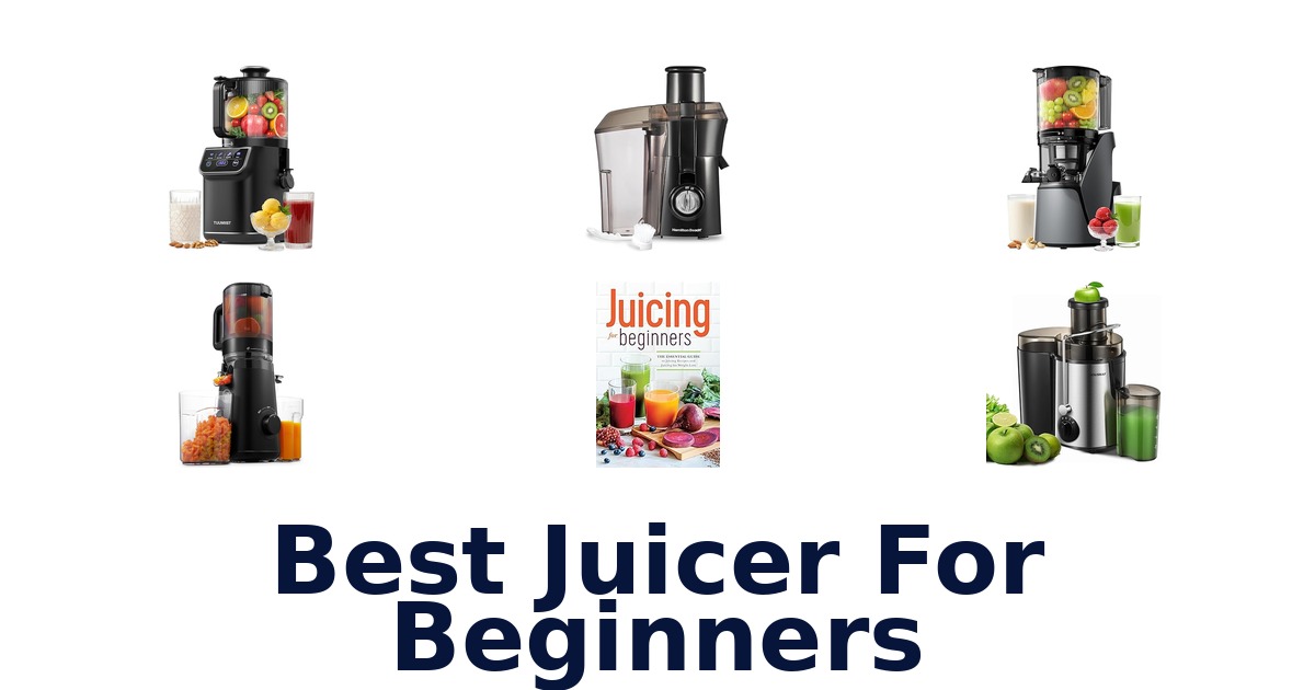 best juicer for beginners