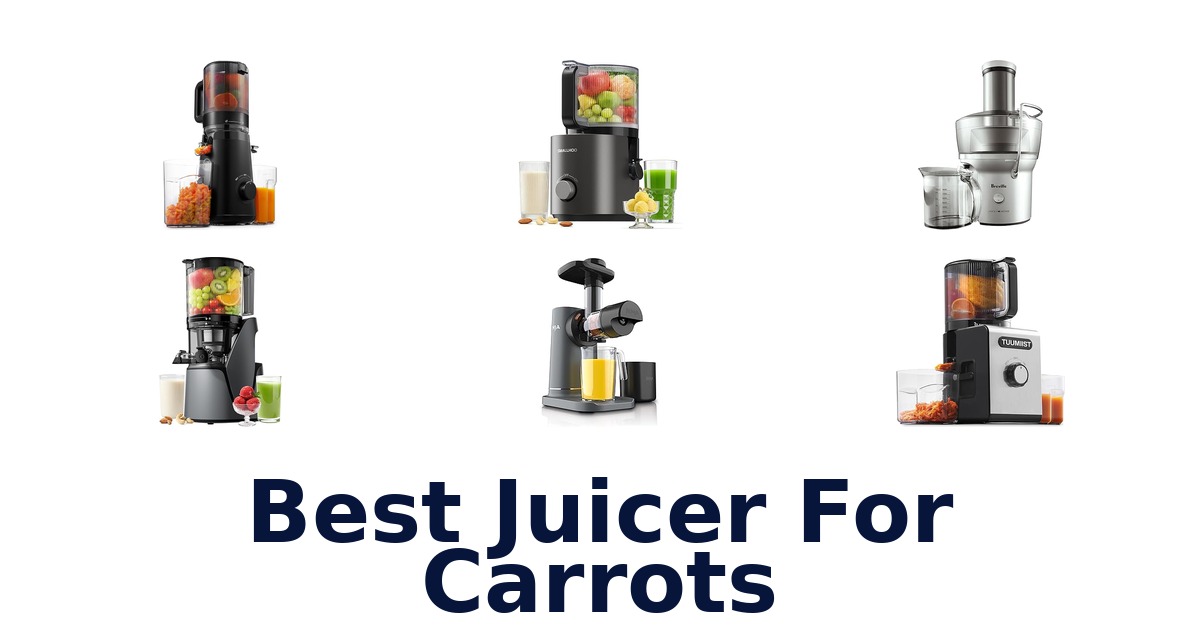 best juicer for carrots