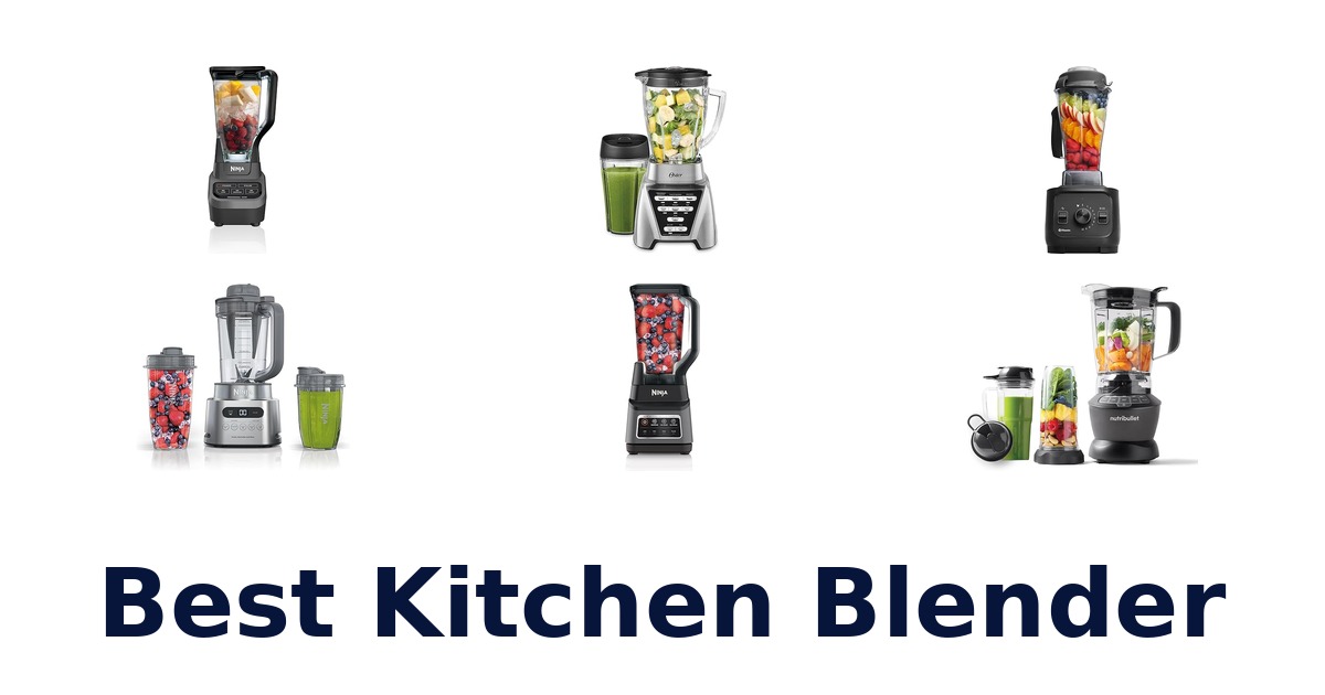 best kitchen blender