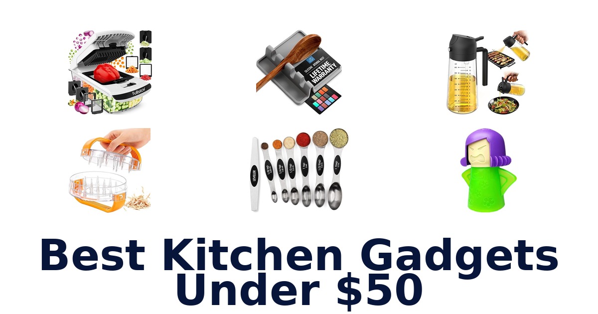 best kitchen gadgets under $50