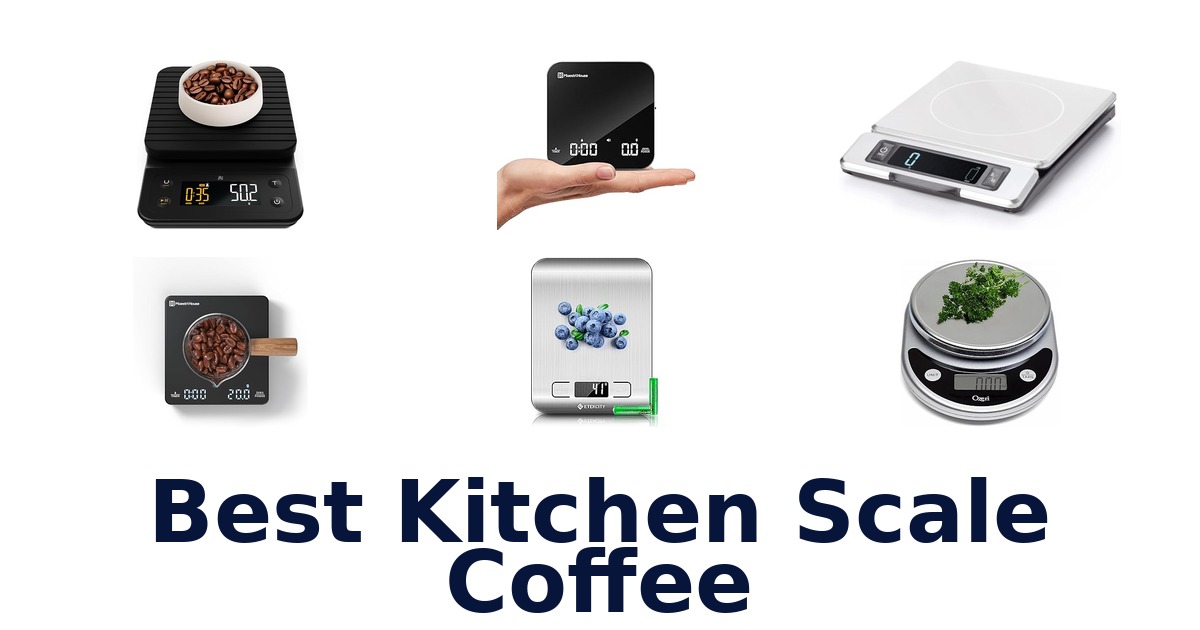 best kitchen scale coffee