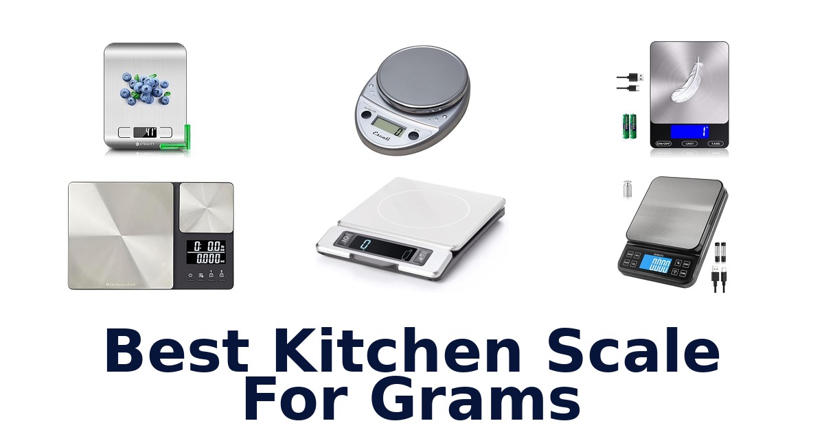 best kitchen scale for grams