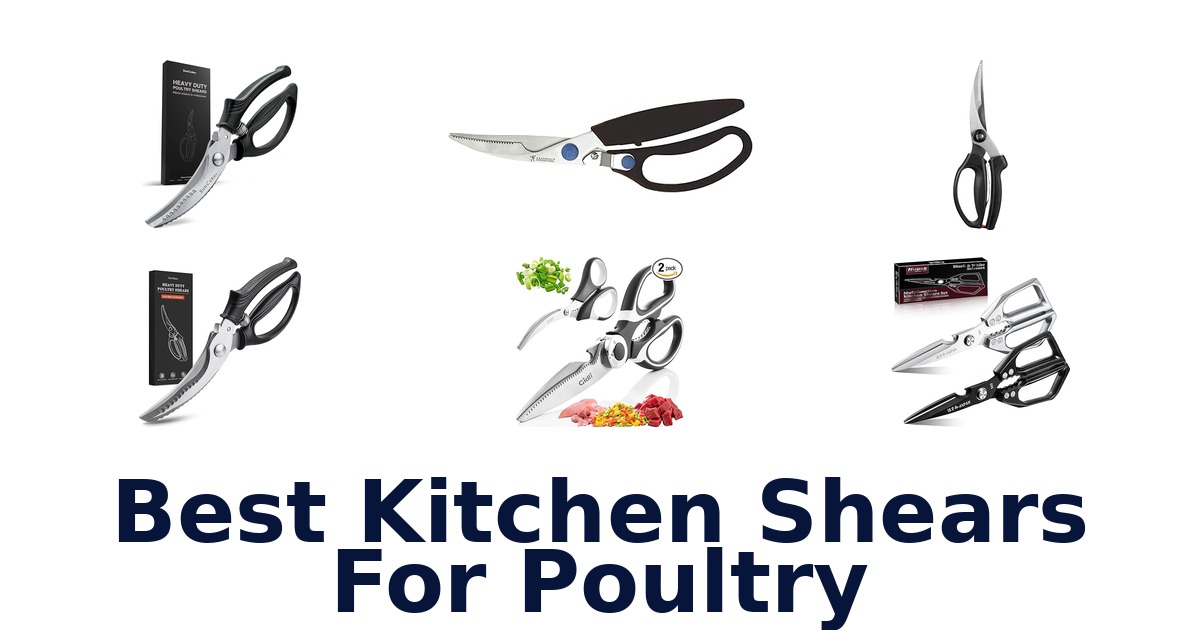 best kitchen shears for poultry