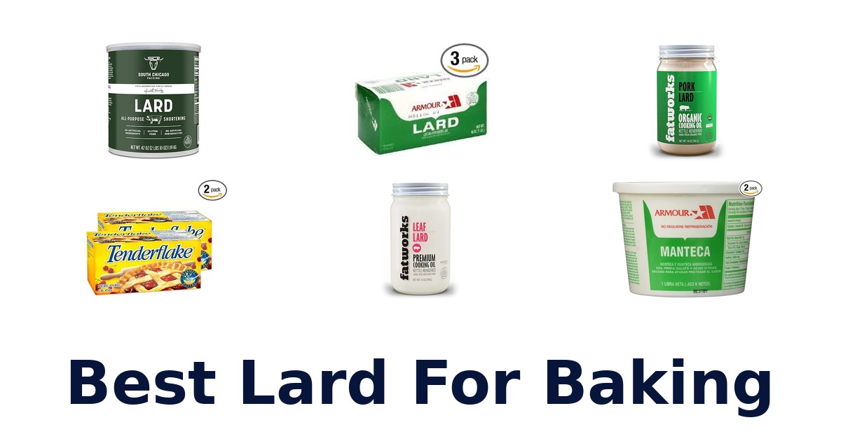 best lard for baking