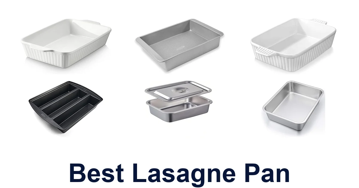 best lasagne pan