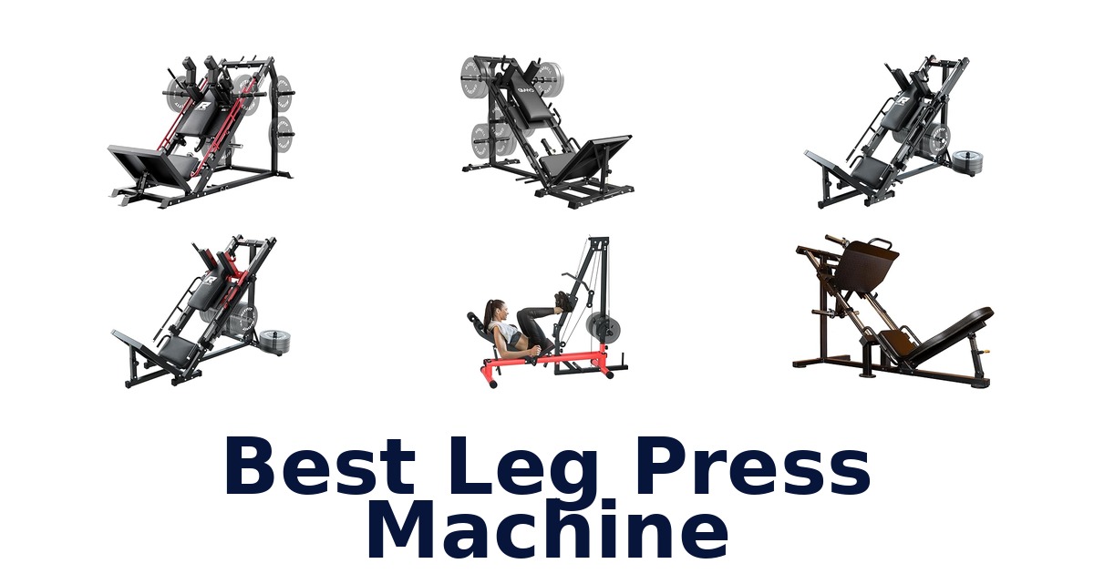 best leg press machine