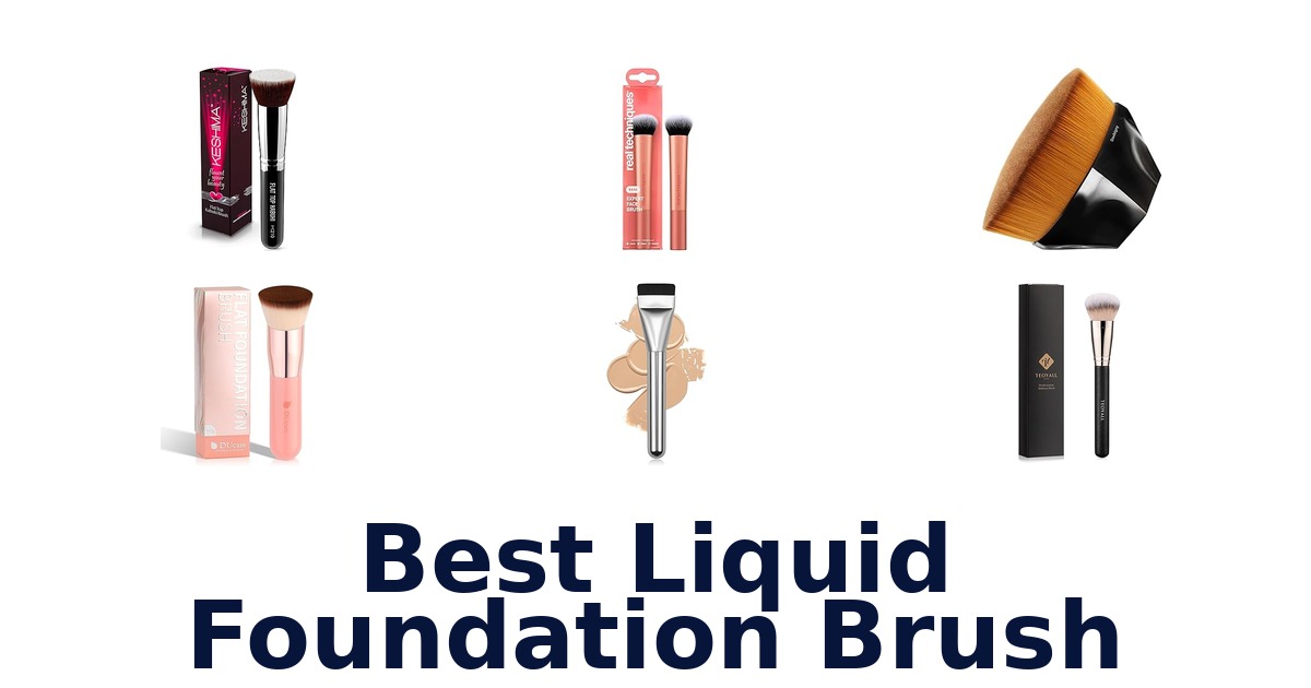 best liquid foundation brush