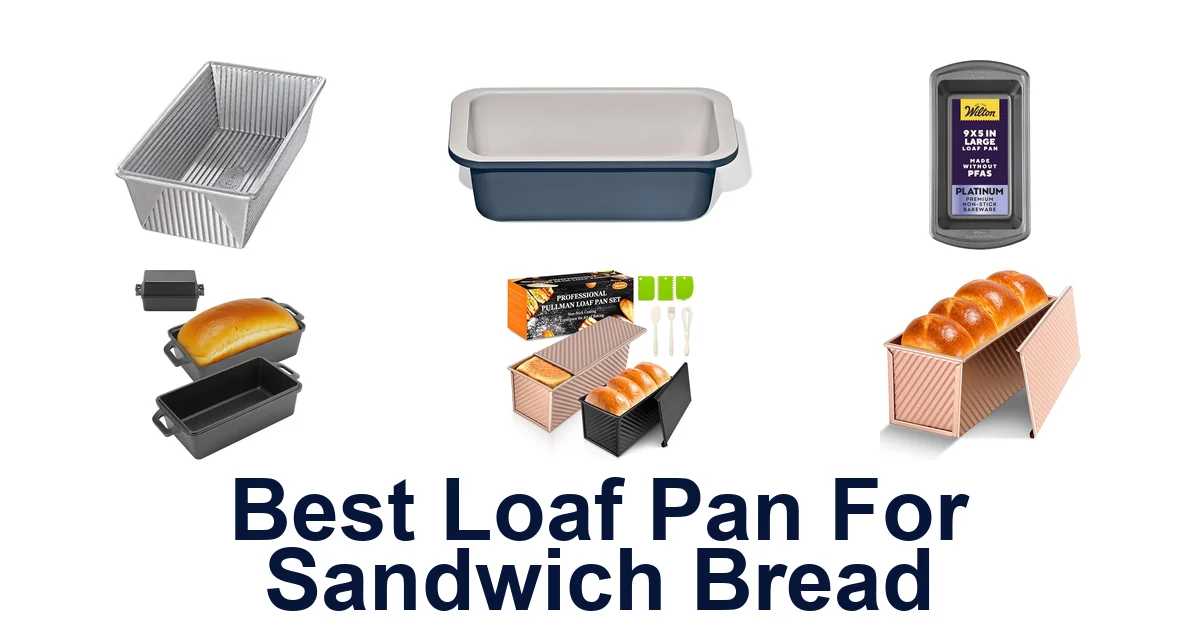 best loaf pan for sandwich bread