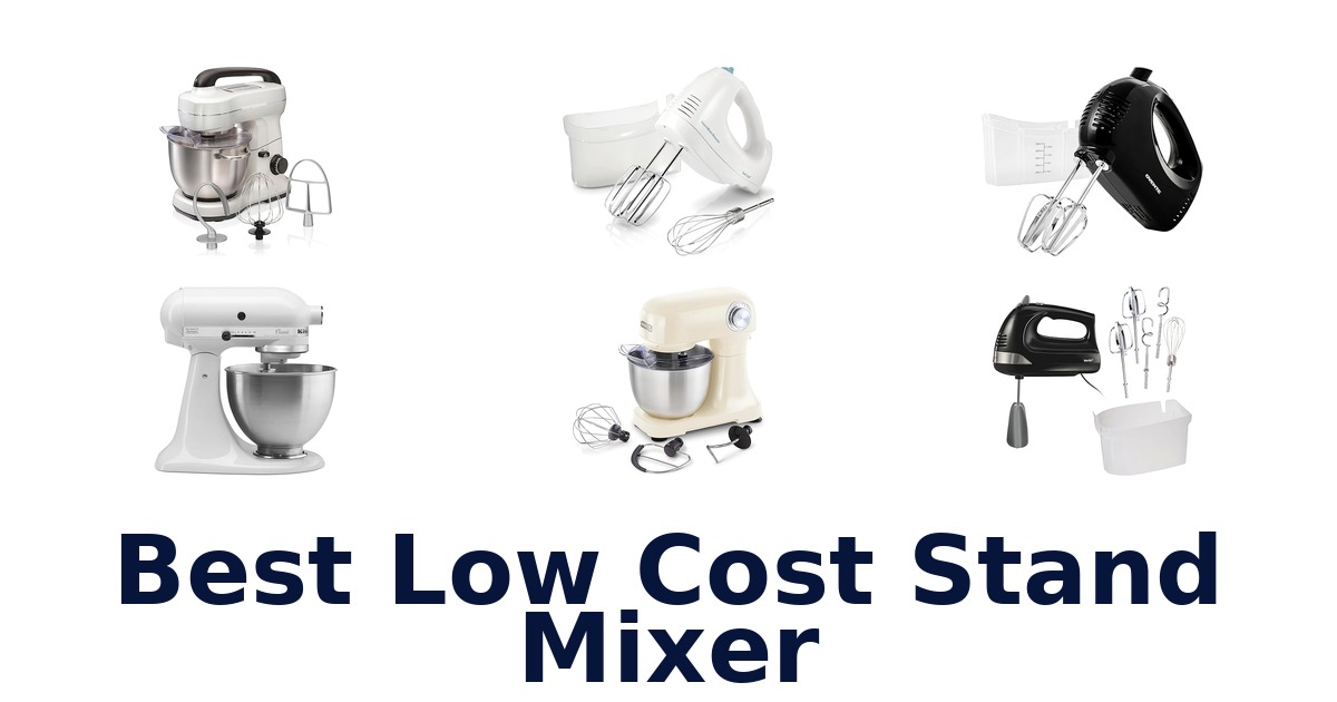 best low cost stand mixer