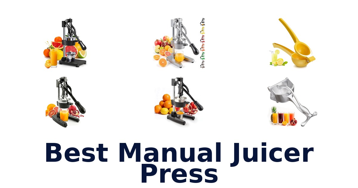best manual juicer press