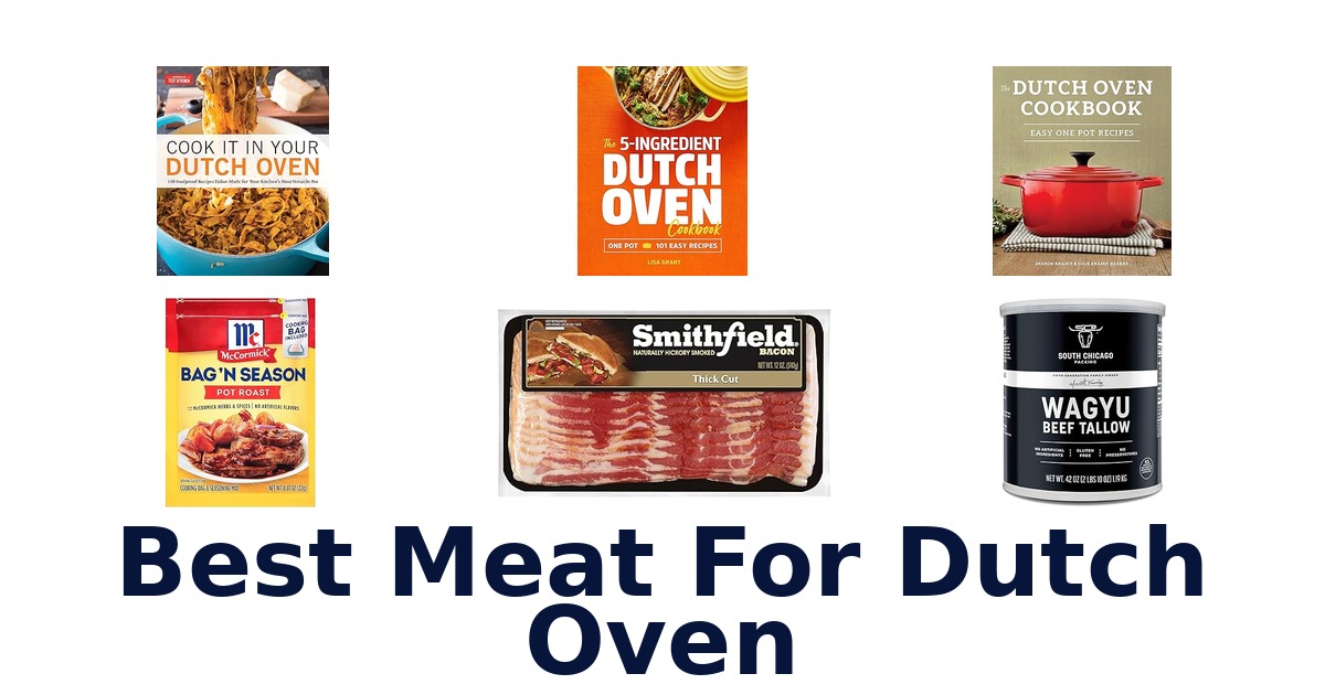 best meat for dutch oven