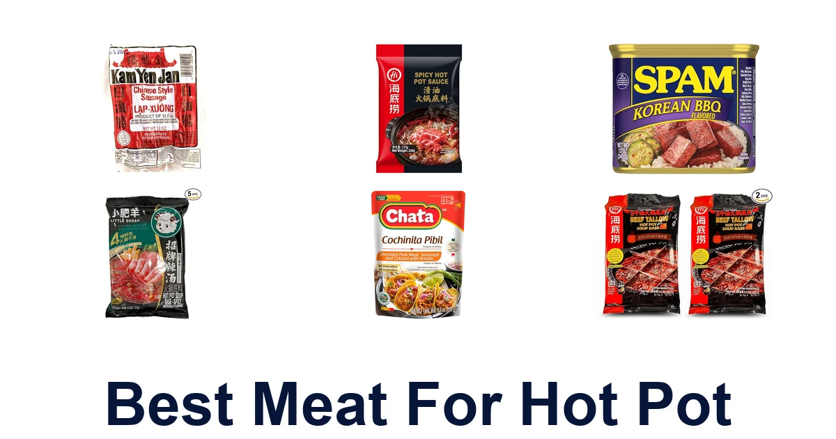 Best Meat for Hot Pot: Top 10 Cuts!
