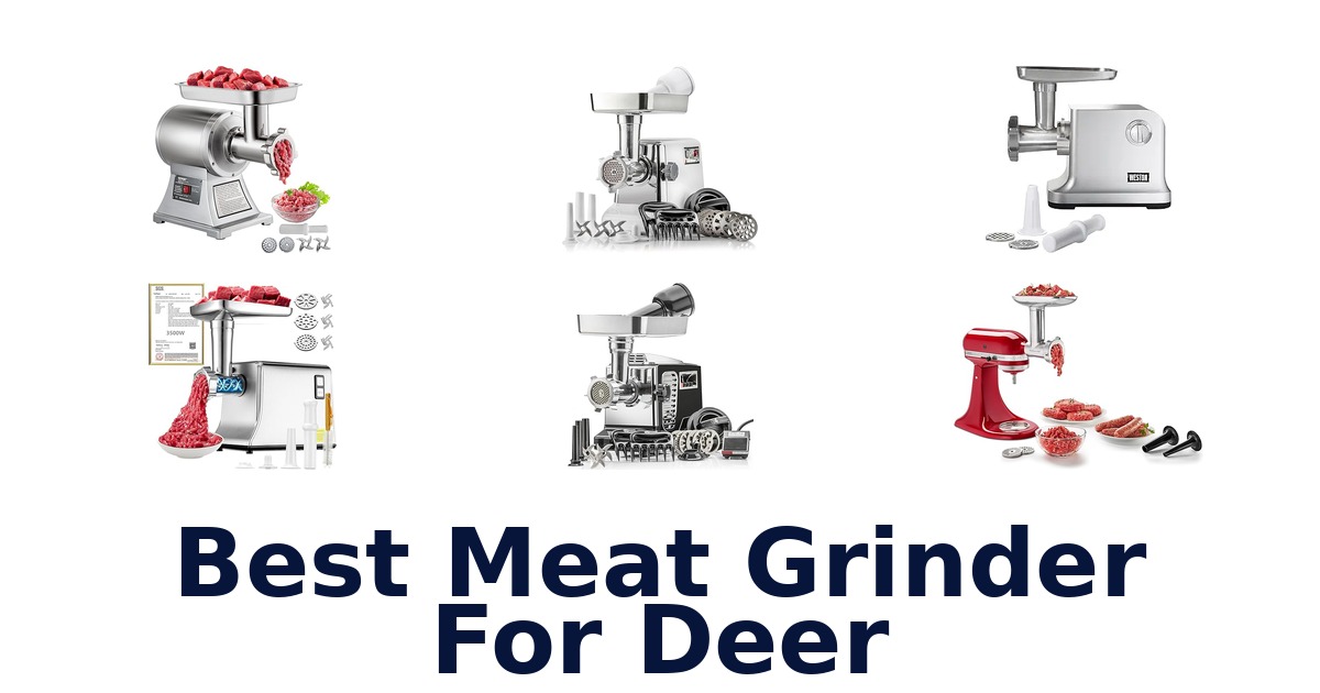best meat grinder for deer