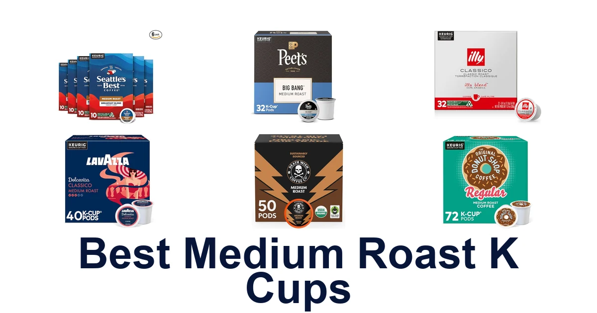 best medium roast k cups