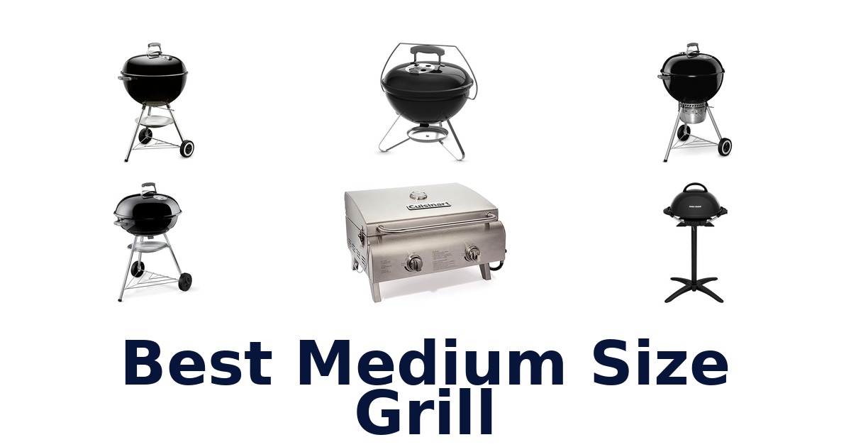 best medium size grill