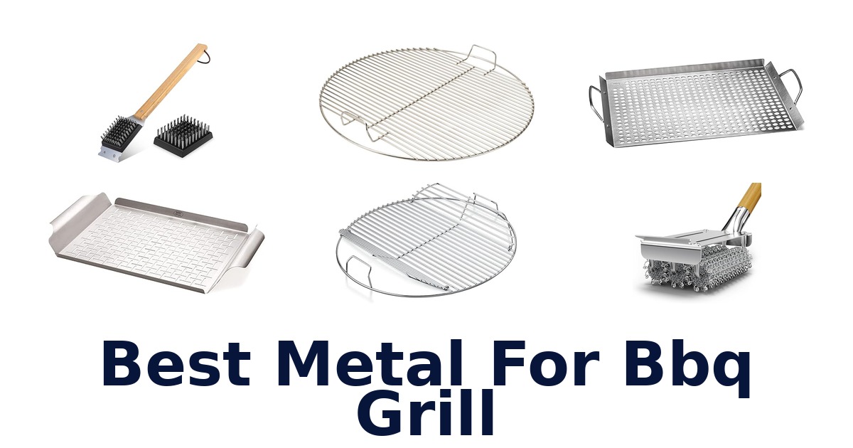 best metal for bbq grill