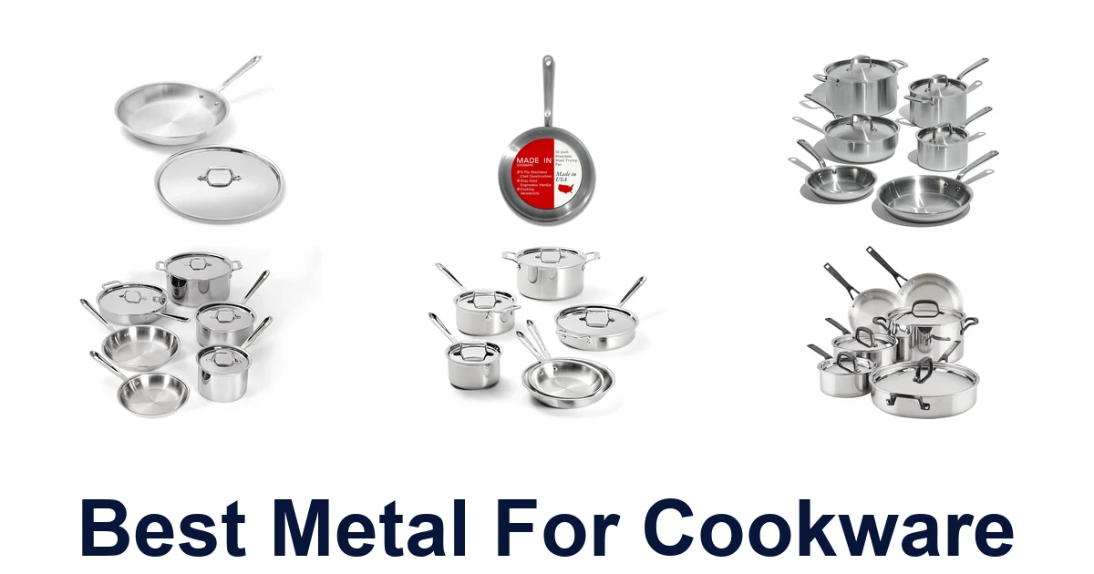 best metal for cookware