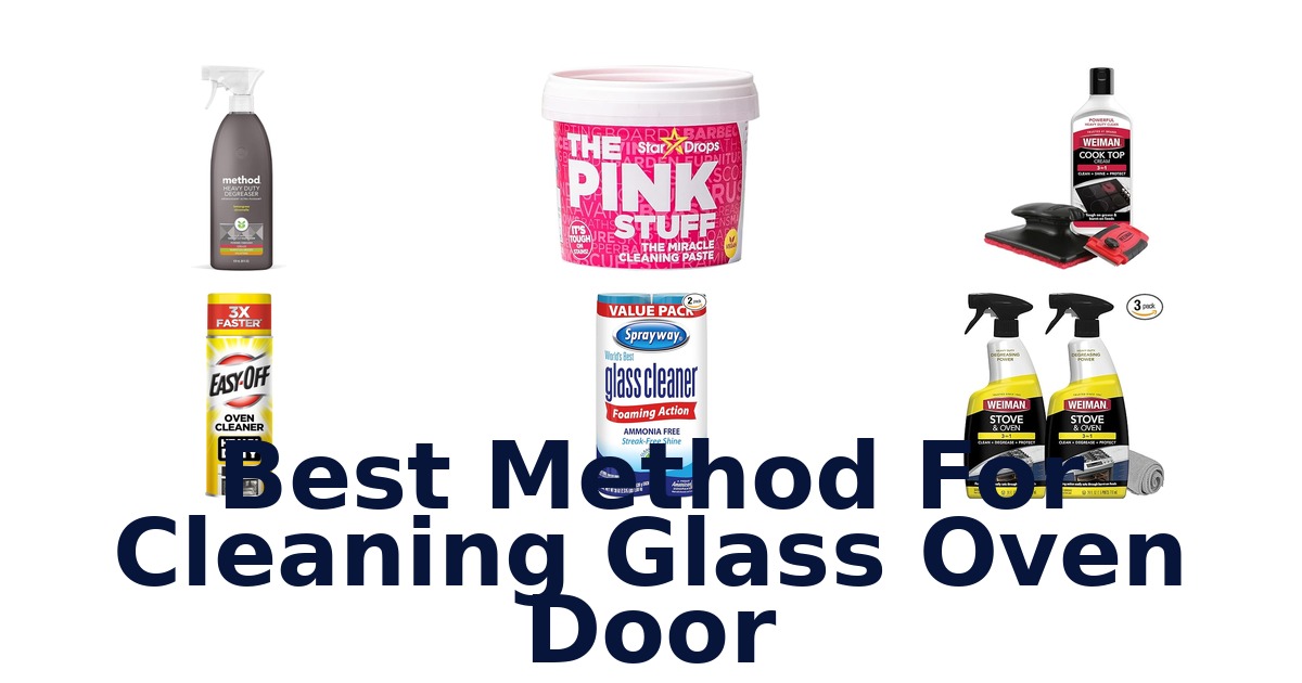 best method for cleaning glass oven door
