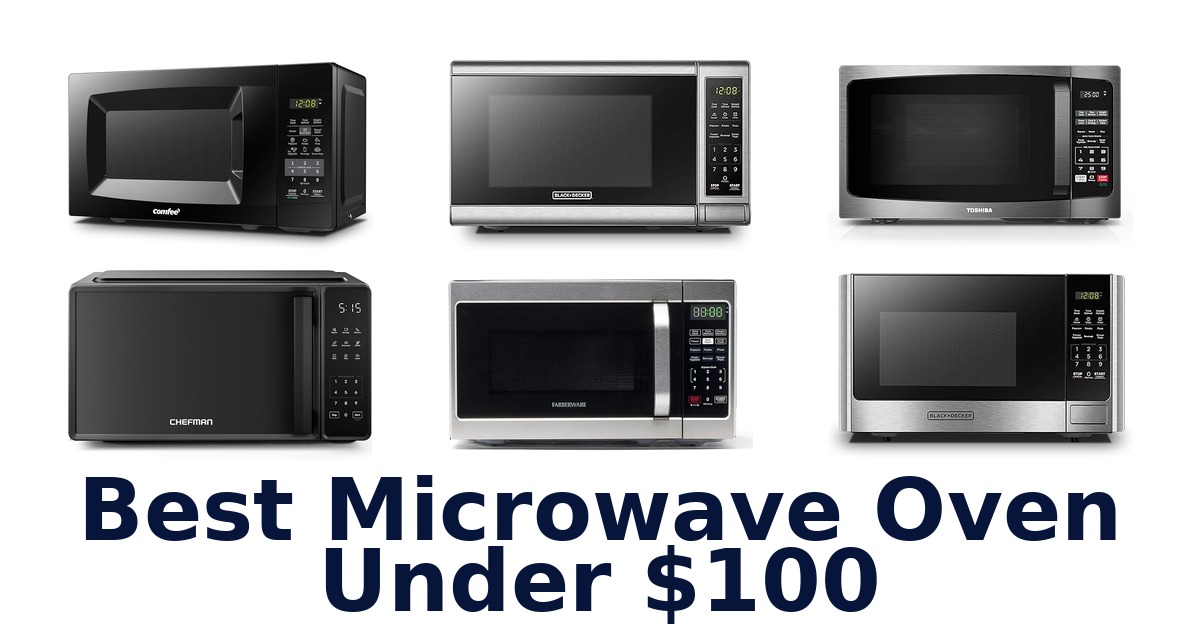 best microwave oven under $100