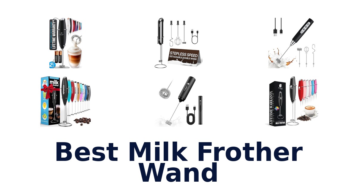 best milk frother wand