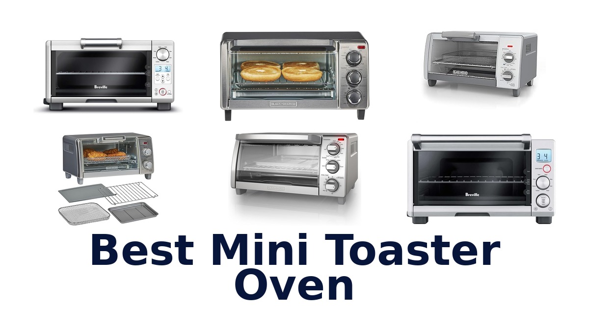 best mini toaster oven