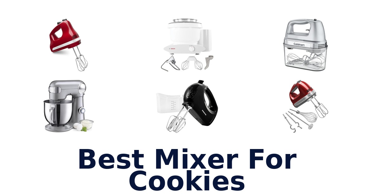best mixer for cookies