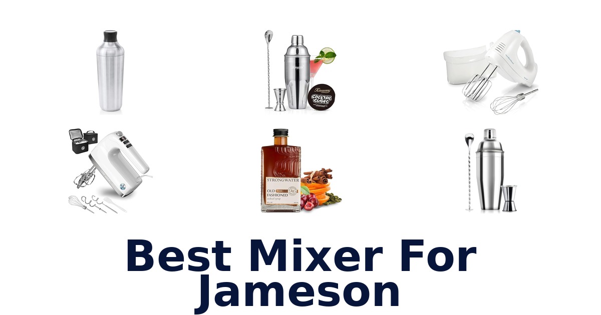 best mixer for jameson