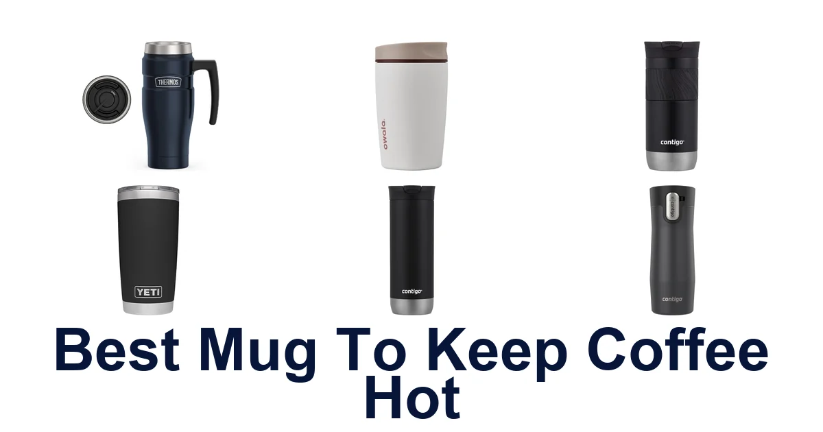 best mug to keep coffee hot