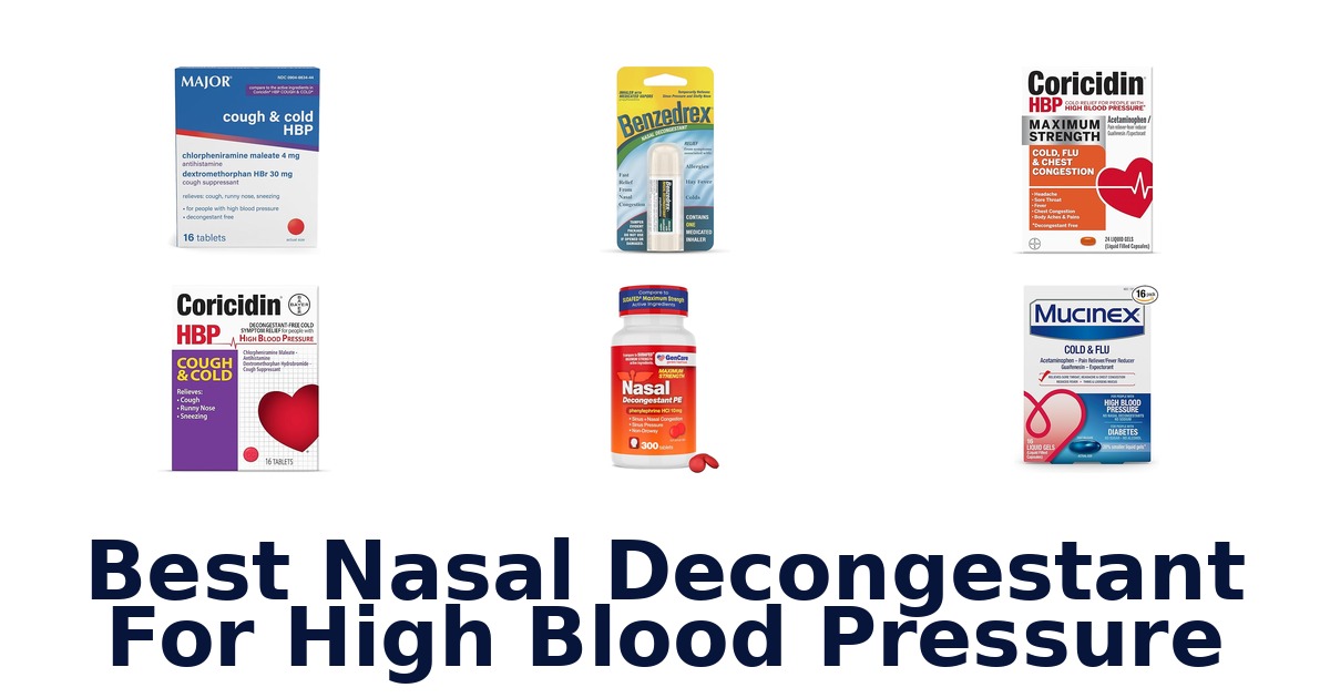 Best Nasal Decongestants for High Blood Pressure
