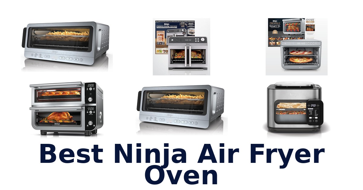 best ninja air fryer oven