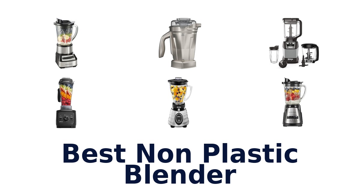 best non plastic blender