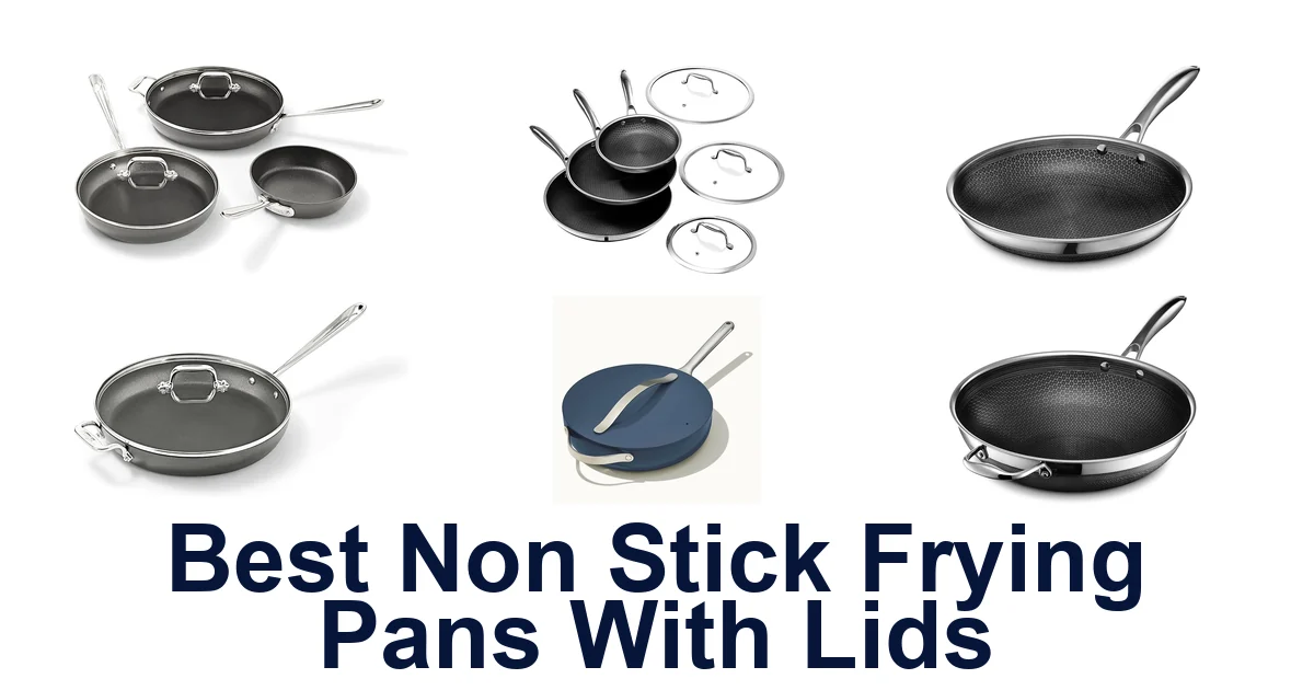 best non stick frying pans with lids