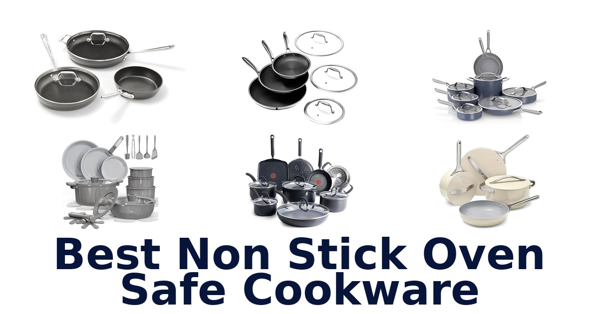 best non stick oven safe cookware