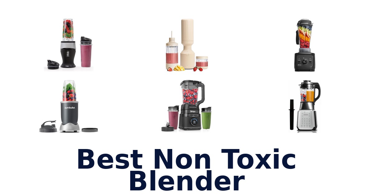 best non toxic blender