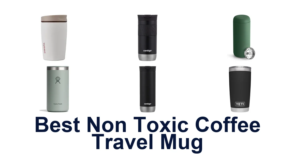 best non toxic coffee travel mug