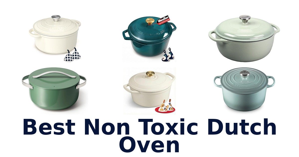 best non toxic dutch oven