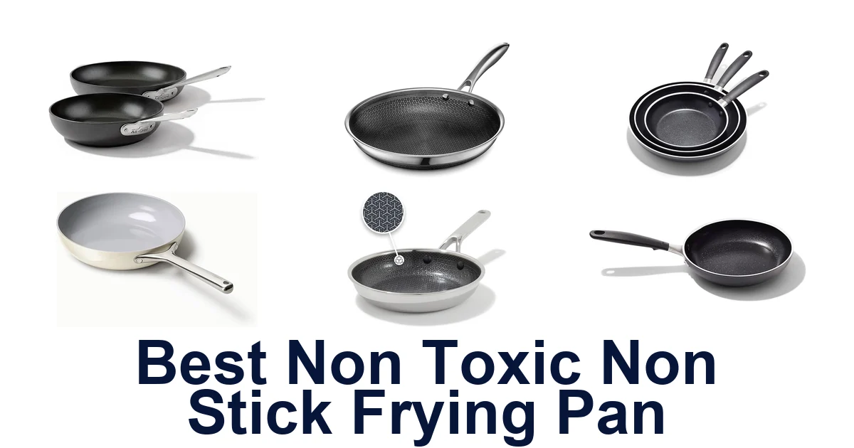 best non toxic non stick frying pan
