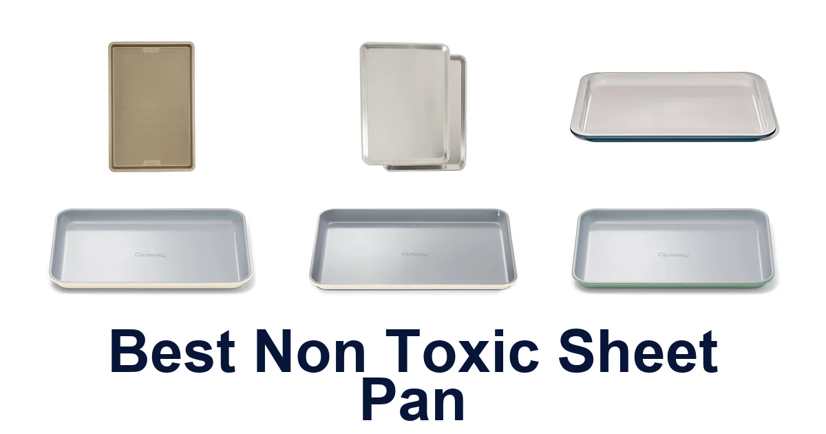best non toxic sheet pan