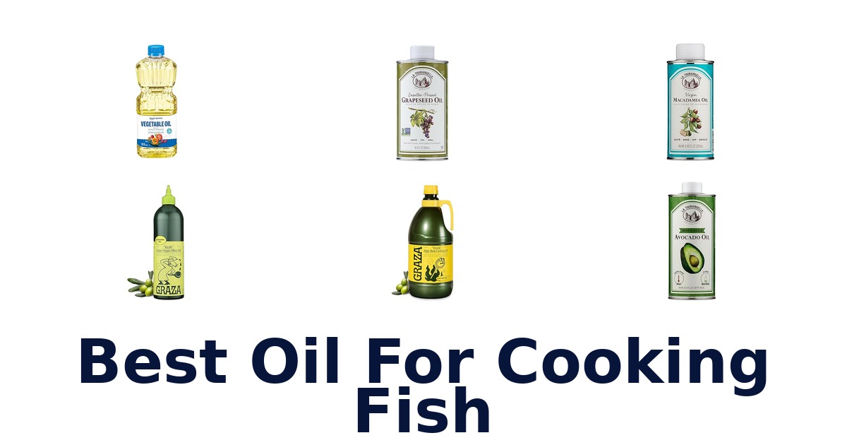 best oil for cooking fish