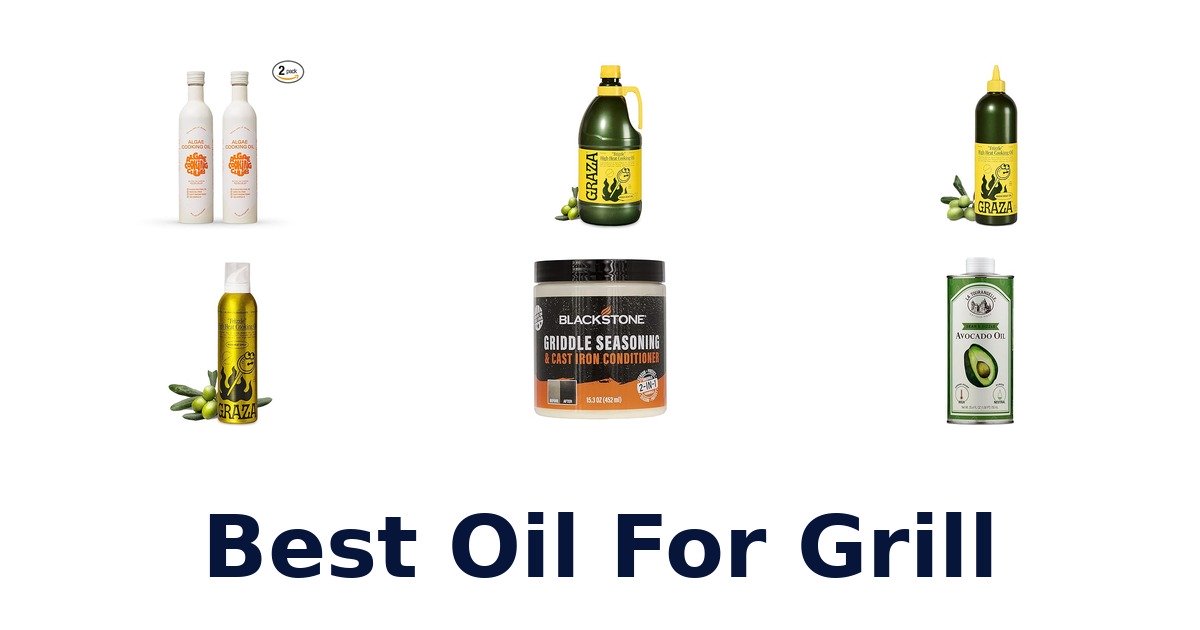 best oil for grill